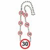 30 Jaar Verkeersbord Ketting -Griezels Glans Winkel 30 jaar verkeersbord ketting