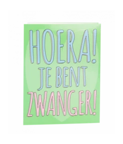 Suprise Card Hoera Je Bent Zwanger