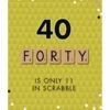 Verjaardagskaart 40 Jaar Scrabble -Griezels Glans Winkel verjaardagskaart 40 jaar scrabble